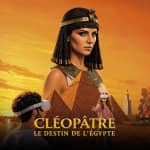 Cléopâtre : Le destin de l'Égypte