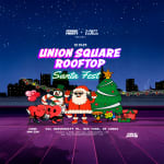 Santa Fest at Union Square Rooftop - Afrobeats + R&B + Reggae Dance Party