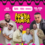 Show Arena do Samba com Tiee, Pagode do Adame e Vitinho no Arena Sertaneja