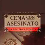 Cena + Cluedo en vivo: la Sociedad Secreta