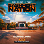 Bashment Nation - Bank Holiday Bashment Day Festival