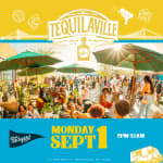 Tequilaville Labor Day with 1 Hour Open Bar