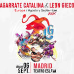 Agarrate Catalina & Leon Gieco en Madrid (Teatro Eslava)