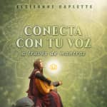 Taller: Conecta con tu voz a través de mantras