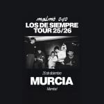 Malmö 040 - Los De Siempre Tour en Murcia