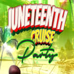 JUNETEENTH CRUISE PARTY NEW YORK CITY