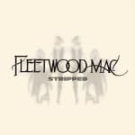 STRIPPED: Fleetwood Mac