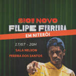 Felipe Ferreira: Show novo em Niterói