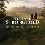 The Last Stronghold: Una Épica Aventura Medieval