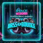 Bounce Empire: Klutch Beat Presents BASS n BOUNCE