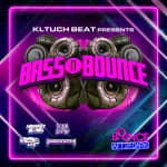 Bounce Empire - Klutch Beat Presents Bass N Bounce