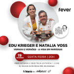 Edu Krieger e Natalia Voss