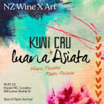 New Zealand Wine x Art - where ‘Palette’ meets ‘Palate’