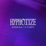 Hypnotize - Le Festival Rap à Bordeaux