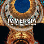 IMMERSIA - Au fil de l'eau, la lumière