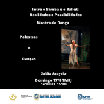 Entre o Samba e Ballet: Realidades e Possibilidades - Mostra de Dança