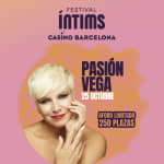 Festival Intims - Pasión Vega