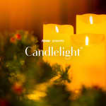 Candlelight: Christmas Special Featuring “The Nutcracker” & More - Waitlist