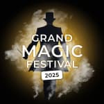 Magic World Vienna: Magic Grand Festival 2025