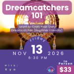 Dreamcatchers 101