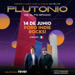 Plutonio de Alto Grado en Foro Indie Rocks! - CDMX - Satélite Tour