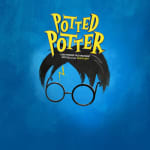 Potted Potter: The Unauthorized Harry Experience by Dan & Jeff - Paris - Waitlist
