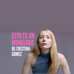 ¡Esto es un monólogo! en La Otra Movida