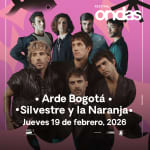 Arde Bogotá / Silvestre y la Naranja - Festival Ondas Bogotá 2026