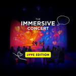The Immersive Concert – Love Edition