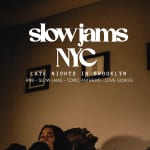 Slow Jams NYC: Late Night Slow Jams & RnB Party