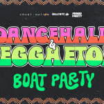 Reggaeton vs Dancehall - Latin Island Boat Party Cruise NYC