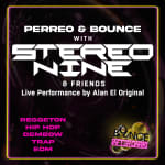 Bounce Empire - Perreo & Bounce with Stereo Nine