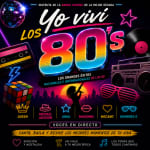 Yo viví los 80's