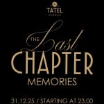 The Last Chapter Memories Tatel Club Valencia