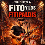 Tributo a Fito y Fitipaldis