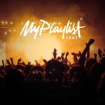 My Playlist Festival - Waitlist