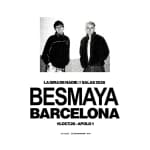 Besmaya Tour in Barcelona