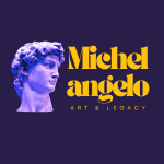 Michelangelo: Art & Legacy