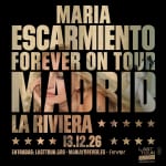María Escarmiento en Sala La Riviera, Madrid 2026