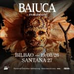 Baiuca en Santana 27, Bilbao 2026