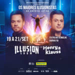 Illusion Show com Henry & Klauss - Goiânia