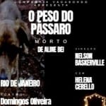O Peso do Pássaro Morto