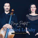 Noise Partout presents Nightbird Lullaby: A Benefit Concert for Ukraine