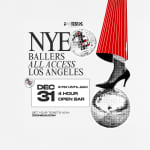 LA Ballers NYE VIP Party Pass
