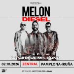 Melon Diesel en Zentral, Pamplona 2026