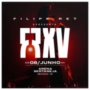 Show Filipe Ret no Arena Sertaneja | Nova Turnê FRXV no Arena Sertaneja