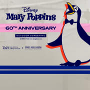 D23 X Street Food Cinema Present: Mary Poppins (60th Anniversary)
