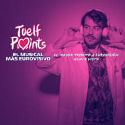 Tuelf Points, el musical más Eurovisivo en Teatro Eslava