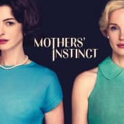 Vue Plymouth Mothers' Instinct Tickets