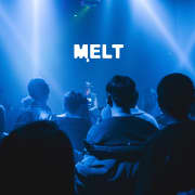 <MELT> Electronic Music DJ EVENT